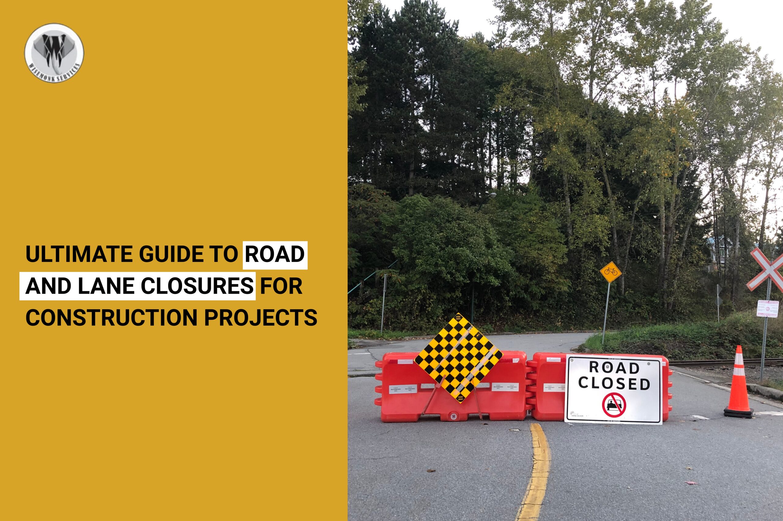 Road & Lane Closures